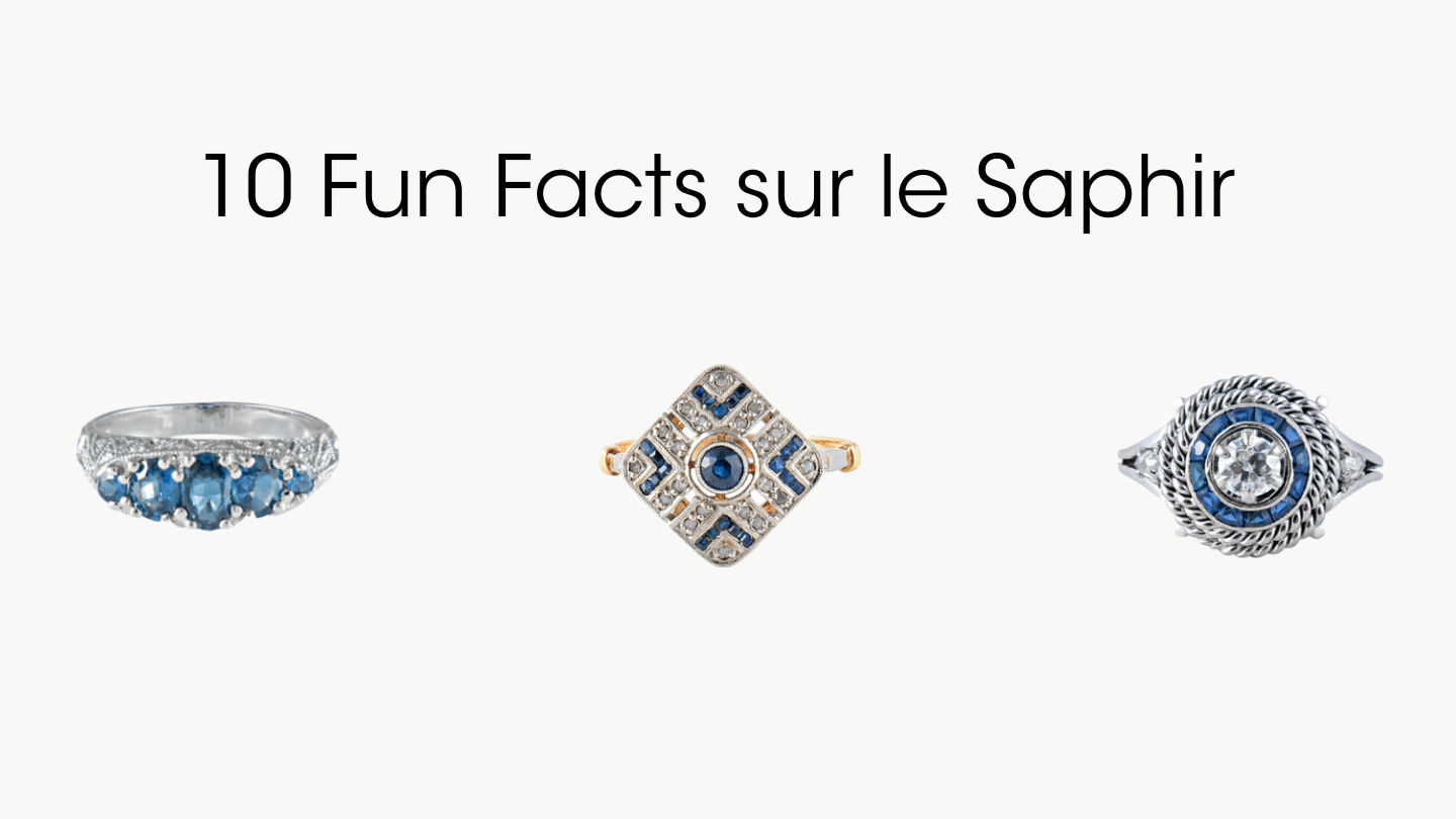 10 Fun facts sur le Saphir